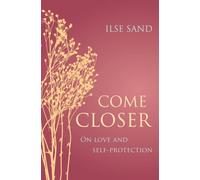 Come Closer