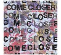 Come Closer - Pretty Garbage [Vinyl Lp]