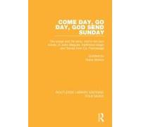 Come Day, Go Day, God Send Sunday