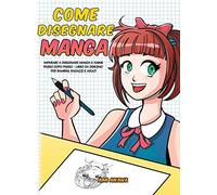 Come Disegnare Manga