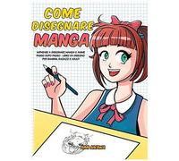 Come Disegnare Manga