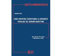 Come divertirsi esercitando la sovranità popolare sul demanio marittimo