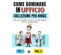 Come Dominare in Ufficio Collezione per Kings: Raccolta Ironica: Include Cose che Vorrei Dire al Lavoro Ma Non Posso e Cose che Vorrei Dire al Lavoro Ma Non Posso - 2. Secret Santa Divertente Colleghi