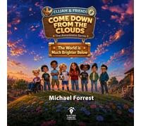 Come Down From the Clouds: The World is Much Brighter Below