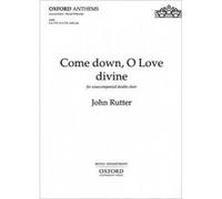 Come Down, O Love Divine / Choral Score