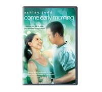 Come Early Morning by Ashley Judd