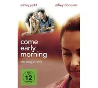 Come Early Morning - Come Early Morning-der Weg zu Mir [Import]