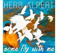 Alpert, Herb - Come Fly with Me [Import]