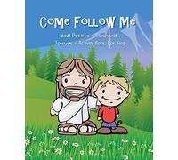Come Follow Me 2021 Doctrine & Covenants Journal & Activity Book For Kids: Companion Notebook And Study Guide For Kids Ages 3-8 To Color, Draw, Or Take Notes