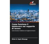 Come funziona il telelavoro nel rapporto di lavoro