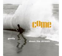 Come - Gently Down The Stream [VINYL]