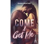Come & Get Me