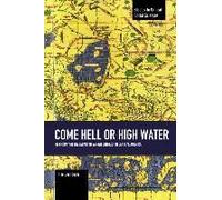 Come Hell Or High Water