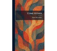 Come Hither