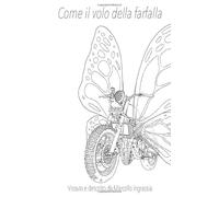 Come il volo della farfalla