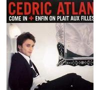 Come In - Enfin On Plait Aux Filles