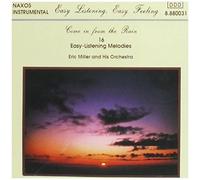 Eric Miller – Come in from the Rain – NAXOS