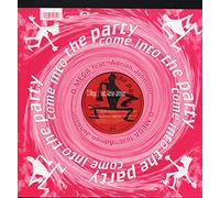 Come Into The Party (Feat. Adrian Johnson) [Import]