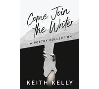 Come Join The Writer