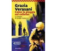 Come La Pioggia Sul Cellofan