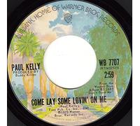 Come Lay Some Lovin' On Me / Come By Here-7" 45