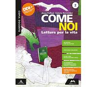Come noi. Letteratura. Per la Scuola media. Con e-book. Con espansione online (Vol. 2)
