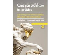 Come non pubblicare in medicina