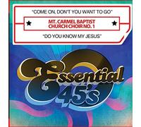 Come on, Don't Want to Go/Do You Know My Jesus (Digital 45)