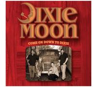 Come On Down To Dixie