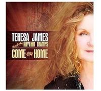 James, Teresa & the Rhythm Tramps - Come on Home