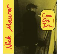 Maurer, Nick - Come on in [Import]