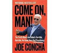 Come On Man by Joe Concha Hardcover Book Joe Concha (Auteur)