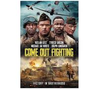 Come Out Fighting [Digital Video Disc]