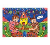 Come Over Come Over by Lynda Barry Lynda Barry (Auteur)