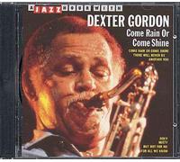Come Rain Or Come Shine