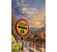 Come Rain or Shine: Learning Real English Through Stories