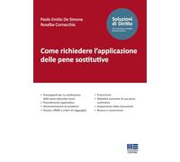 Come richiedere l'applicazione delle pene sostitutive