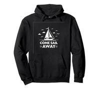 Come Sail Away Nautical Adventure Voilier Sweat à Capuche, Unisexe pour Adultes, Noir, XXL