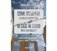 Come scegliere il miglior costruttore di case in legno per il tuo progetto