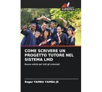 Come Scrivere Un Progetto Tutore Nel Sistema LMD