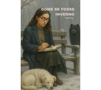 Come se fosse inverno