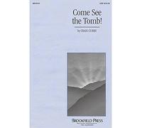 Come, See the Tomb! - SATB and Trumpet - CHORAL SCORE