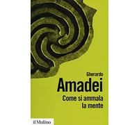 Come si ammala la mente