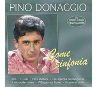 Pino Donaggio – Come Sinfonia – Die großen Erfolge – I grandi Successi – CD