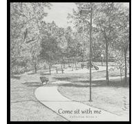 Come sit with me: Collection Series 2