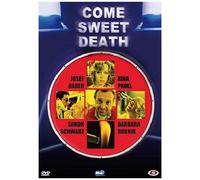 Come Sweet Death