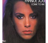 Come To Me by France Joli (1994-02-01)