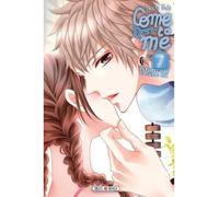 Come to me T07 - Nachi Yuki - Soleil - broché - Manga