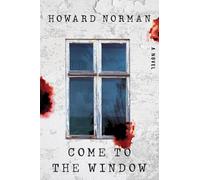 Come to the Window