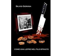 Come una lepre nel filo spinato